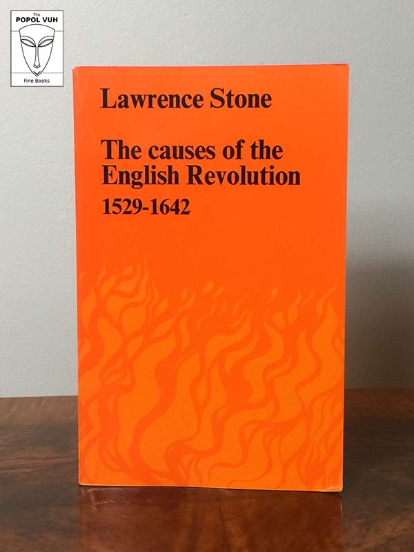 Lawrence Stone - The Causes Of The English Revolution 1529-1642